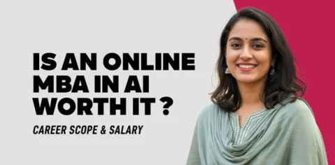 is-an-online-mba-in-ai-worth-it-career-scope-salary.jpg