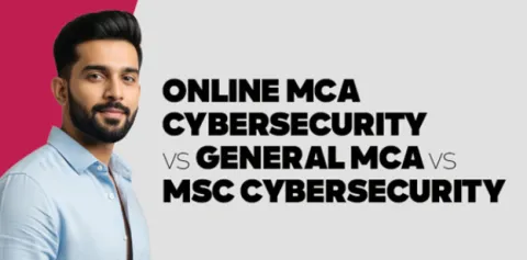 online-mca-cybersecurity-vs-general-mca-vs-m-sc-cybersecurity-which-one-is-right-image.jpg