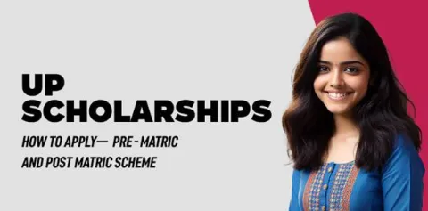 up-scholarship-2024-2025-how-to-apply-pre-matric-and-post-matric-scheme.jpg