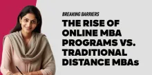 Breaking Barriers: The Rise of Online MBA Programs vs. Traditional Distance MBAs