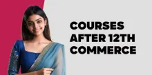 Courses after 12th Commerce 