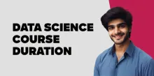 Data Science Course Duration 