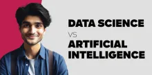 Data Science vs Artificial Intelligence 
