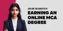 Explore the Benefits of Earning an Online MCA Degree 
