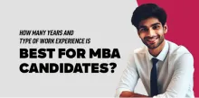 How many years and type of work experience is best for MBA candidates? 