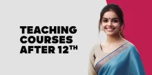 Teaching Courses After 12th 