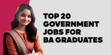 Top 20 Government Jobs for BA Graduates 