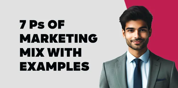 7 PS of Marketing Mix With Example of Marketing Mix With Example 