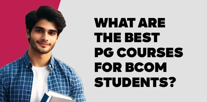 What are the best PG courses for BCom students?